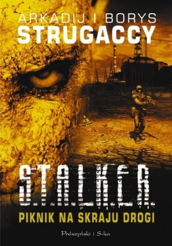 Piknik na skraju drogi - Arkadij Strugacki