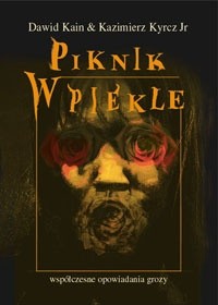 Piknik w piekle - Dawid Kain