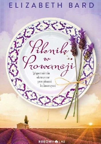 Piknik w Prowansji - Elizabeth Bard