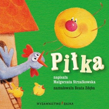 Piłka - Małgorzata Strzałkowska