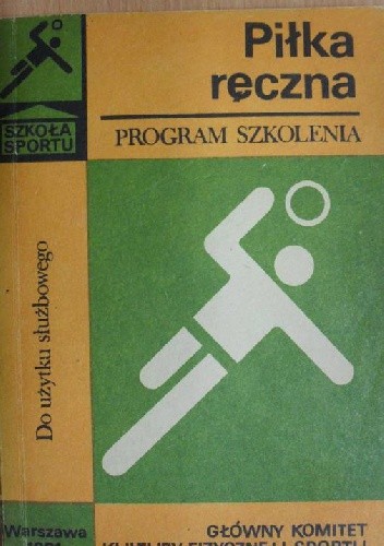 Piłka ręczna - program szkolenia - praca zbiorowa