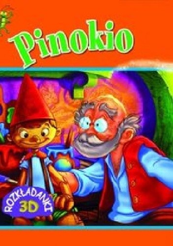 Pinokio. Rozkładanki 3D - praca zbiorowa