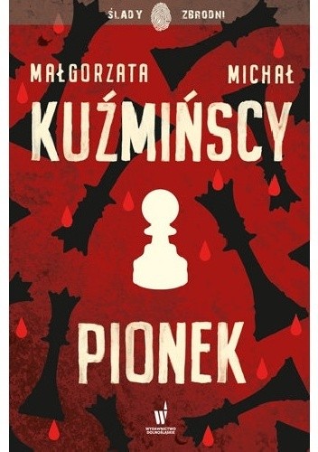 Pionek - Małgorzata Fugiel-Kuźmińska