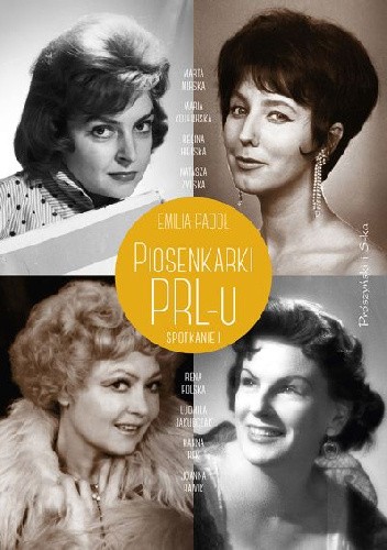 Piosenkarki PRL-u. Spotkanie I - Emilia Padoł
