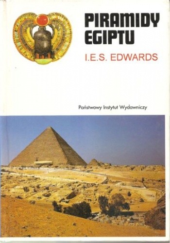 Piramidy Egiptu - I.E.S. Edwards