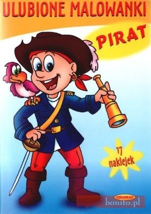 Pirat. Ulubione Malowanki - praca zbiorowa