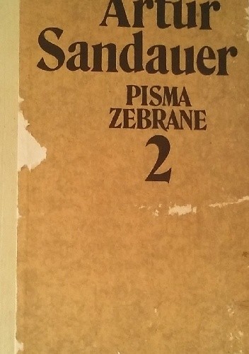 Pisma zebrane, tom 2 - Artur Sandauer