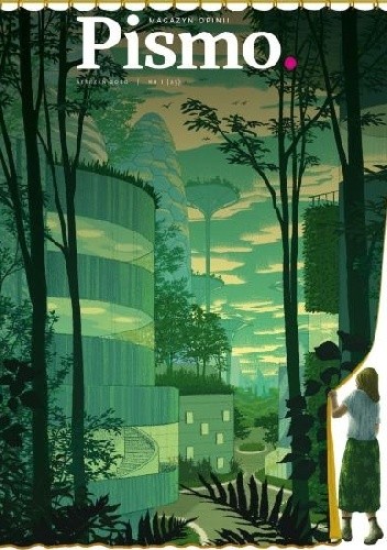 Pismo. Magazyn opinii, nr 1 (25) / styczeń 2020 - Marta Zabłocka