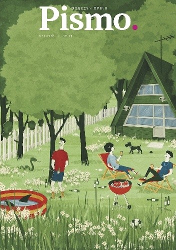 Pismo. Magazyn opinii, nr 5 / maj 2018 - Joanna Kulmowa