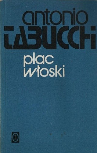 Plac włoski - Antonio Tabucchi