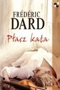 Płacz kata - Frédéric Dard