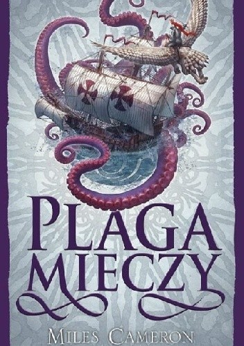 Plaga mieczy - Miles Cameron