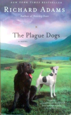 Plague Dogs - Richard Adams