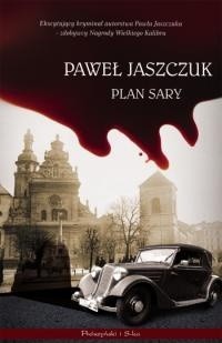 Plan Sary - Paweł Jaszczuk