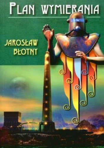 Plan wymierania - Jarosław Błotny