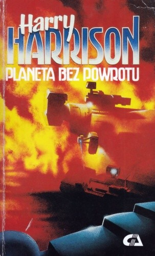 Planeta bez powrotu - Harry Harrison