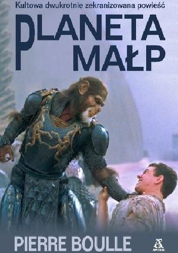 Planeta małp - Pierre Boulle