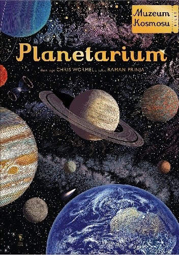 Planetarium. Muzeum kosmosu - Chris Wormell