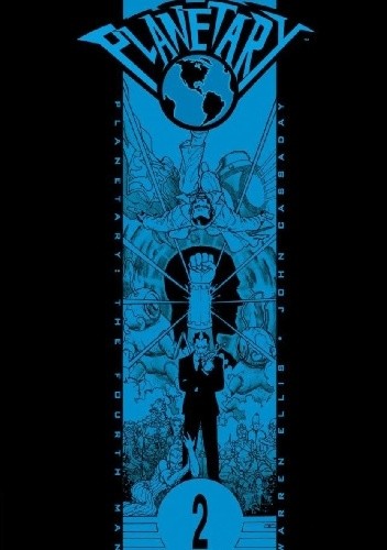 Planetary Vol. 2: The Fourth Man - Warren Ellis