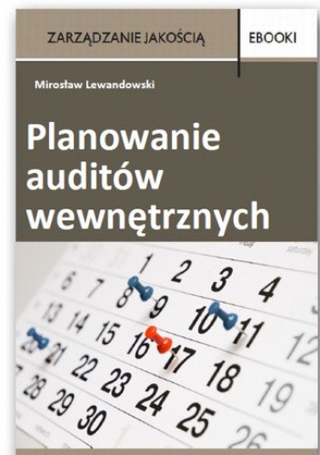 Planowanie auditów wewnętrznych - Miroslaw Lewandowski