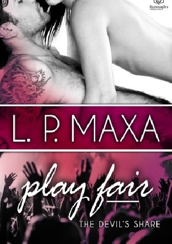 Play Fair - L.P. Maxa