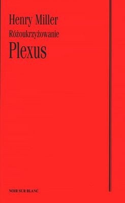 Plexus - Henry Miller
