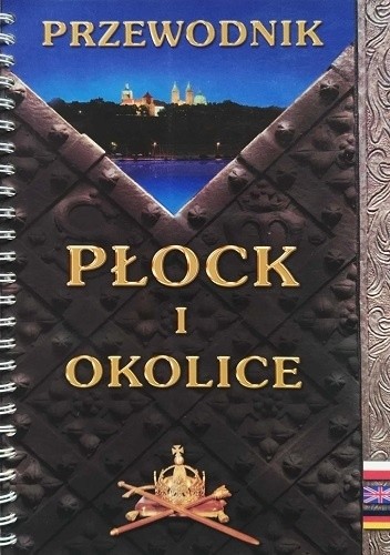 Płock i okolice - Mirosław Romanowski