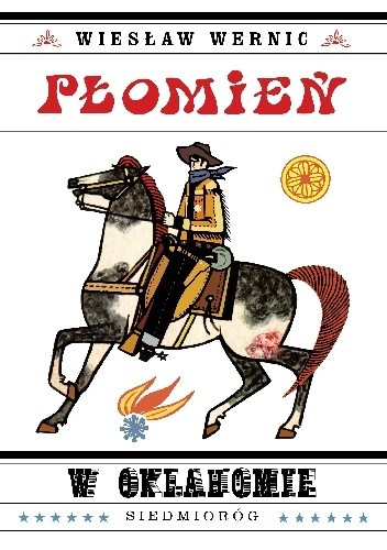 Płomień w Oklahomie - Wiesław Wernic