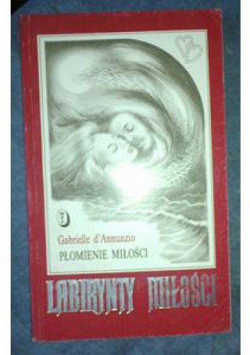Płomienie miłości - Gabriele D'Annunzio