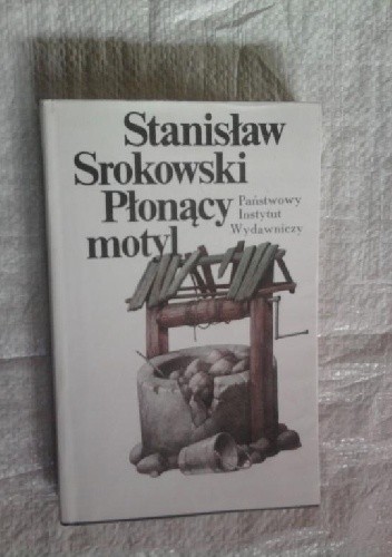 Płonący motyl - Stanisław Srokowski