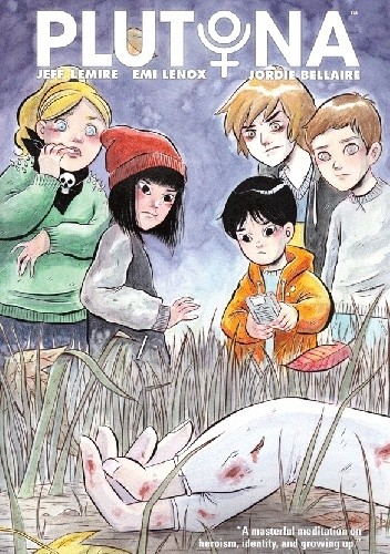Plutona - Jeff Lemire