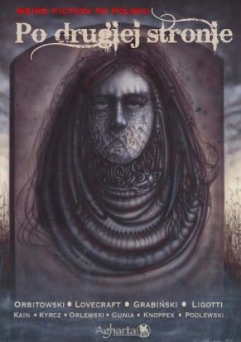 Po dru­giej stronie. Weird fiction po polsku - H.P. Lovecraft