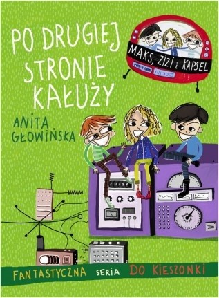 Po drugiej stronie kałuży - Anita Głowińska