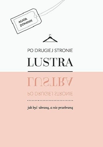 Po drugiej stronie lustra - Agata Dominik