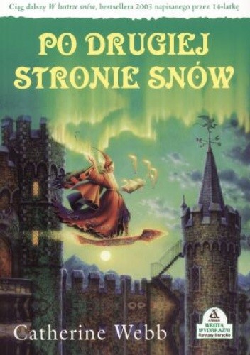 Po drugiej stronie snów - Catherine Webb