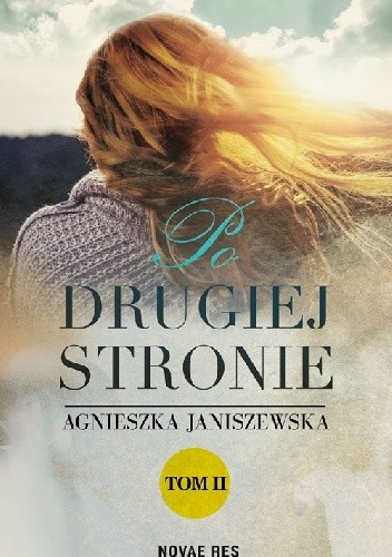 Po drugiej stronie. Tom II - Agnieszka Janiszewska
