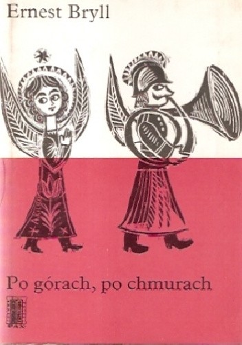 Po górach, po chmurach - Ernest Bryll