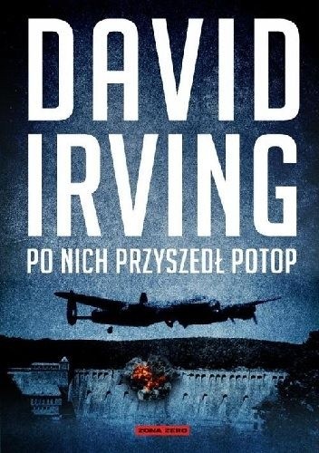 Po nich przyszedł potop - David Irving
