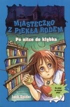 Po nitce do kłębka - Jack Spider