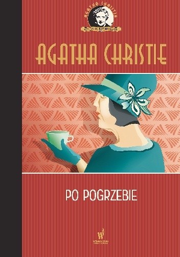 Po pogrzebie - Agatha Christie