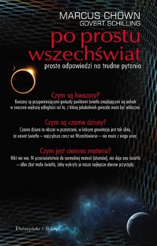 Po prostu Wszechświat. Proste odpowiedzi na trudne pytania - Marcus Chown