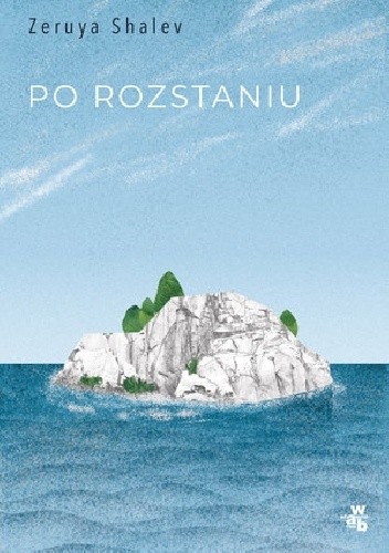 Po rozstaniu - Zeruya Shalev