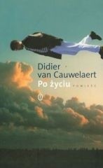 Po życiu - Didier van Cauwelaert