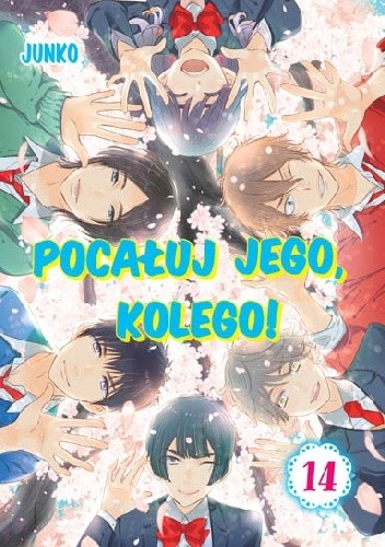 Pocałuj jego, kolego! #14 - Junko