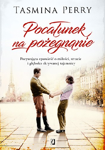 Pocałunek na pożegnanie - Tasmina Perry