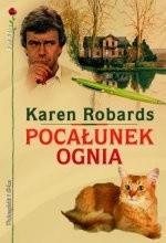 Pocałunek Ognia - Karen Robards