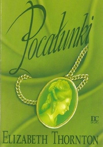Pocałunki - Elizabeth Thornton