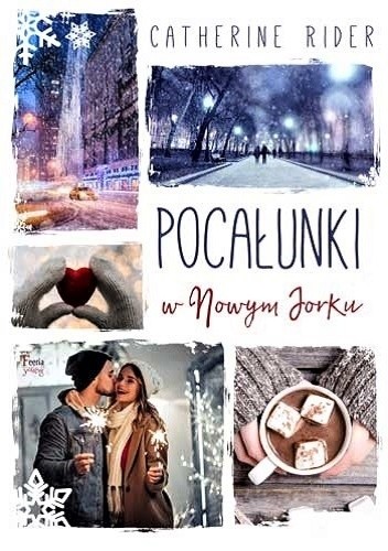 Pocałunki w Nowym Jorku - Catherine Rider