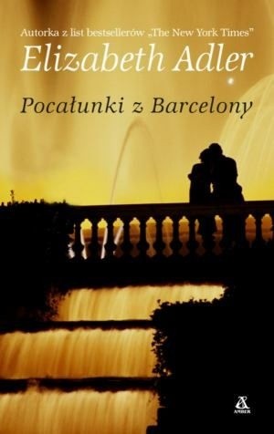 Pocałunki z Barcelony - Elizabeth Adler