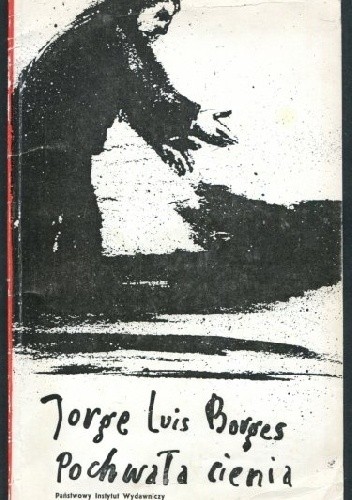 Pochwała cienia - Jorge Luis Borges